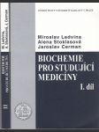 Biochemie pro studující medicíny I.+II. - náhled