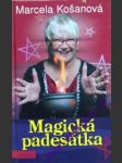 Magická padesátka - košanová marcela - náhled