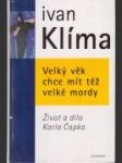 Velký věk chce mít též velké mordy - náhled