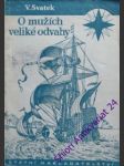 O mužích veliké odvahy - svatek václav - náhled