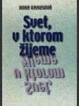 Svet, v ktorom žijeme - náhled