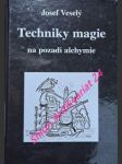 Techniky magie na pozadí alchymie - úvod do teorie operačních modů - veselý josef - náhled