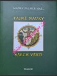 Tajné nauky všech věků - hall manly palmer - náhled