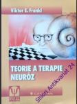 Teorie a terapie neuróz - frankl viktor emanuel - náhled