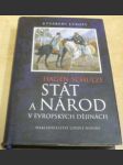 Stát a národ v evropských dějinách - náhled