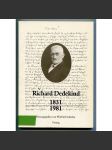 Richard Dedekind 1831-1981: Eine Würdigung zu seinem 150. Geburtstag [dějiny vědy, matematika] - náhled