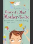 Diary of a Mad Mother-To-Be - náhled