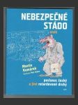 Nebezpečné stádo aneb Poslanec český a jiné retardované druhy - náhled