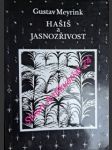 Hašiš a jasnozřivost - meyrink gustav - náhled