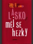 Lásko, měj se hezky - náhled