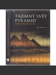 Tajemný svět pyramid (pyramida, Velká pyramida v Gíze) - náhled