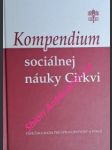 Kompendium sociálnej náuky cirkvi - papežská rada pre spravodlivosť a pokoj - náhled