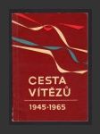 Cesta vítězů 1945-1965 - náhled