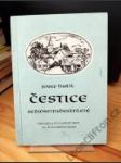 Čestice sedmsetpadesátileté (Historie a současnost obce na šumavském podlesí) - náhled