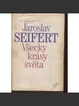 Všecky krásy světa [Jaroslav Seifert - vzpomínky, paměti; básník] - náhled