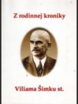 Z rodinnej kroniky Viliama Šimku st - náhled