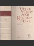 Velké dějiny zemí Koruny české - sv. VI., 1437 - 1526 - náhled