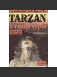 Tarzan z rodu Opů (Edice Tarzan, 1. svazek) [dobrodružný román] - náhled