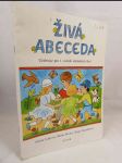 Živá abeceda: Učebnice pro 1. ročník základních škol - náhled