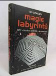 Magie labyrintů: Mýty, posvátná geometrie, duchovní růst - náhled