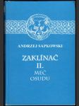 Zaklínač II. - Meč osudu - náhled