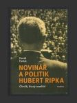 Novinář a politik Hubert Ripka - náhled