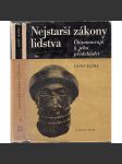 Nejstarší zákony lidstva. Chammurapi a jeho předchůdci - náhled