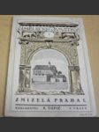 Zmizelá Praha I. Umělecké památky I. - náhled