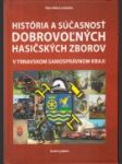 História a súčasnosť dobrovoľných hasičských zborov v Trnavskom samosprávnom kraji - náhled