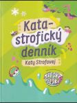 Katastrofický denník Katy Strofovej - náhled