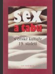 Sex a tabu: v české kultuře 19. století - náhled