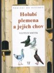 Holubí plemena a jejich chov - náhled