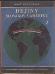 Dejiny Slovákov v Amerike II. - náhled