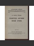 František Antonín Hrabě Špork [životopis českého šlechtice z období baroka] - náhled