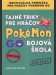 Tajné triky pre hráčov Pokémon Bojová škola - náhled