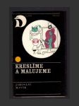 Kreslíme a malujeme - náhled