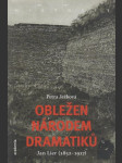 Obležen národem dramatiků Jan Lier (1852-1917) - náhled