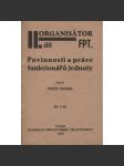 Organisátor FPT, díl II. Povinnosti a práce funkcionářů jednoty (levicová literatura) - náhled