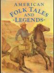 American Folk Tales and Legends (veľký formát) - náhled