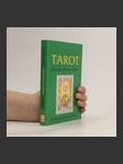 Tarot : zrcadlo našeho určení : příručka k tarotu Aleistera Crowleyho - náhled