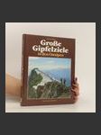 Grosse Gipfelziele in den Ostalpen - náhled