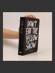 Don't Eat The Yellow Snow - náhled