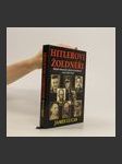 Hitlerovi žoldnéři : mistři německé válečné mašinerie z let 1939-1945 - náhled