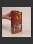A.D. : Anno domini : eine Geschichte über Triumph und Leidenschaft und von einer Liebe, die die Welt verändert hat - náhled