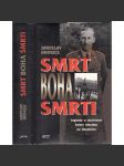 Smrt boha smrti [Heydrich - Atentát - Legendy a skutečnost kolem atentátu na Heydricha] - náhled