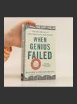 When genius failed : the rise and fall of Long-Term Capital Management - náhled