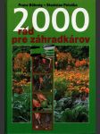 2000 rád pre záhradkárov - náhled