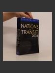 Nations in Transit 2004. Democratization in East Central Europe and Eurasia - náhled