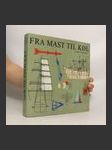 Find Fra Mast Til Køl - náhled