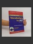 Cambridge vocabulary for PET : with answers : self-study vocabulary practice - náhled